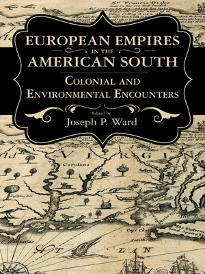 cover image of European Empires in the American South